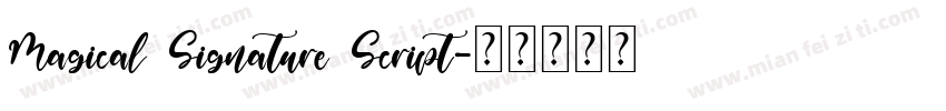 Magical Signature Script字体转换